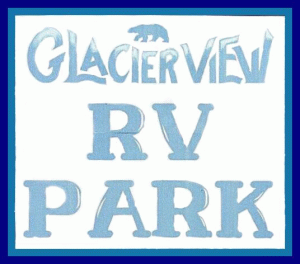 Glacier View RV Park
