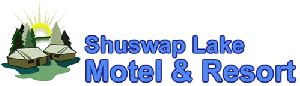 Shuswap Lake Motel & Resort